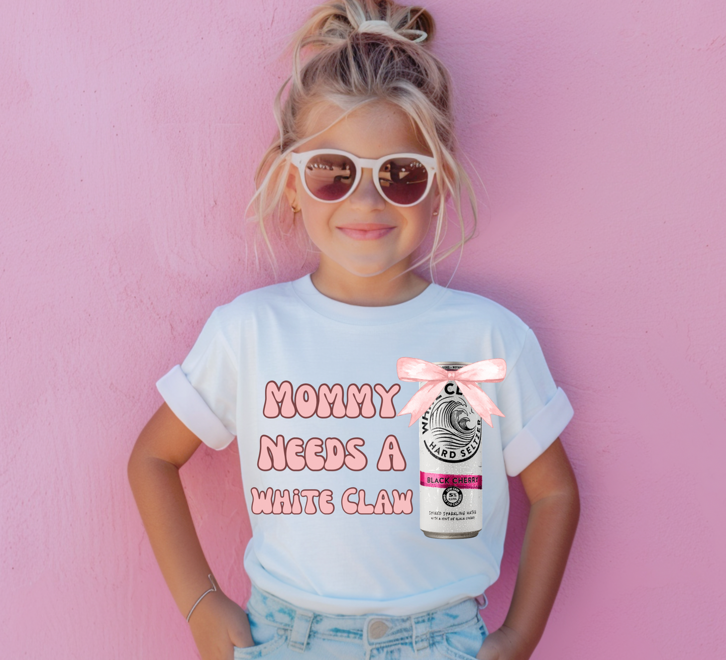 Mommy Needs A White Claw Tee